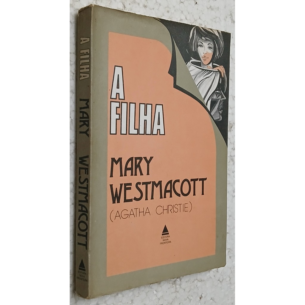 A Filha de Mary Westmacott ( Agatha Christie) 7184318