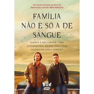 Família Não É Só A De Sangue