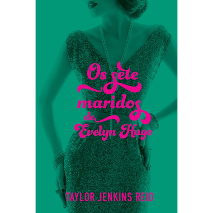 OS SETE MARIDOS DE EVELYN HUGO em Oferta na Shopee
