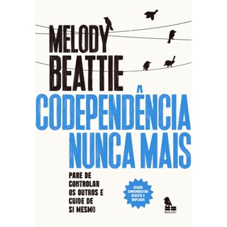Codependência Nunca Mais - Edição Comemorativa
