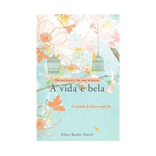Devocional A Vida é Bela | Brochura | Ellen Banks Elwell em Oferta na Shopee