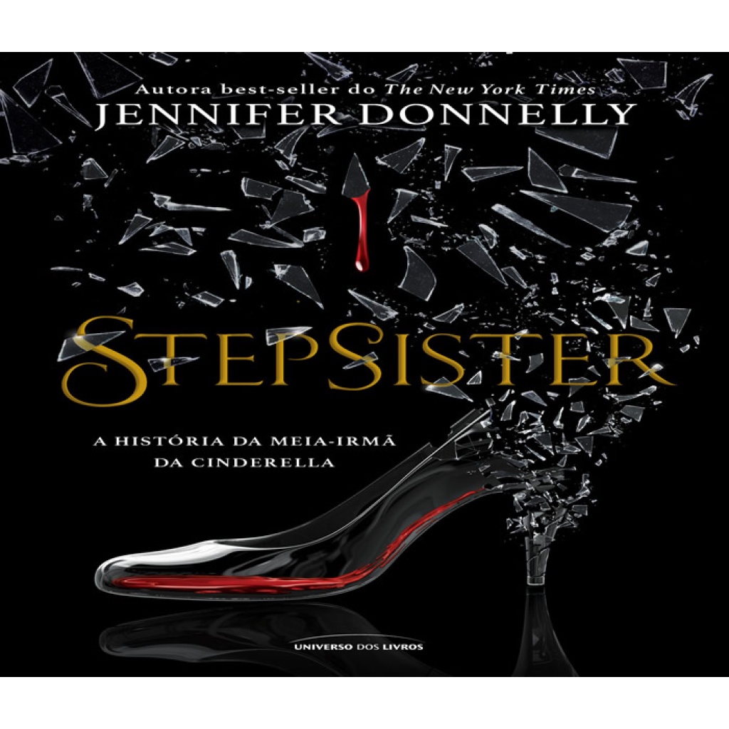 STEPSISTER   A HISTORIA DA MEIA IRMA DA CINDERELLA em Oferta na Shopee
