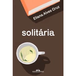 Solitária - Companhia das Letras