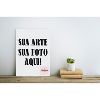 Placa Quadro Decorativo 20x30 cm Personalizada Com a Sua Arte Sua Foto
