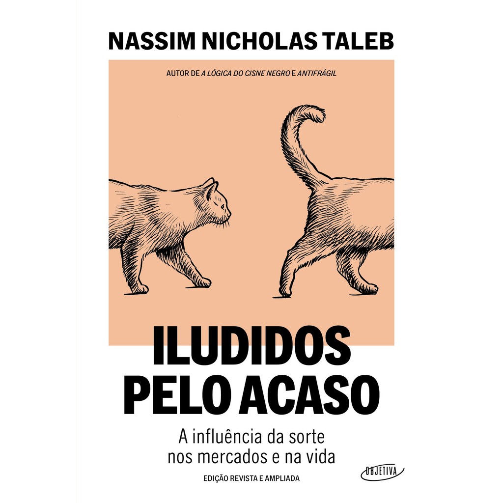 Iludidos pelo acaso - Objetiva