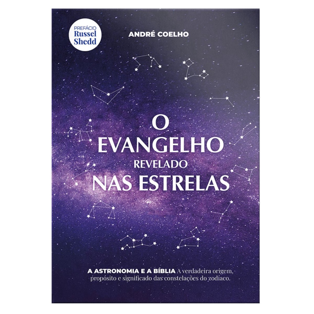 Livro O Evangelho Revelado Nas Estrelas | André Coelho