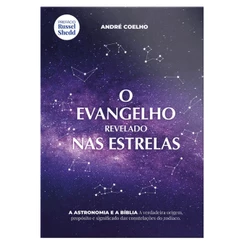 Livro O Evangelho Revelado Nas Estrelas | André Coelho