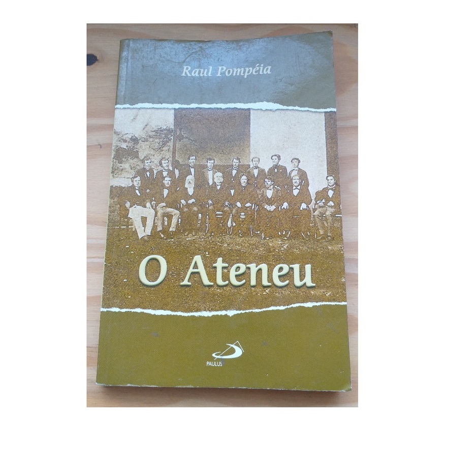 Livro, O Ateneu, de Raul Pompéia