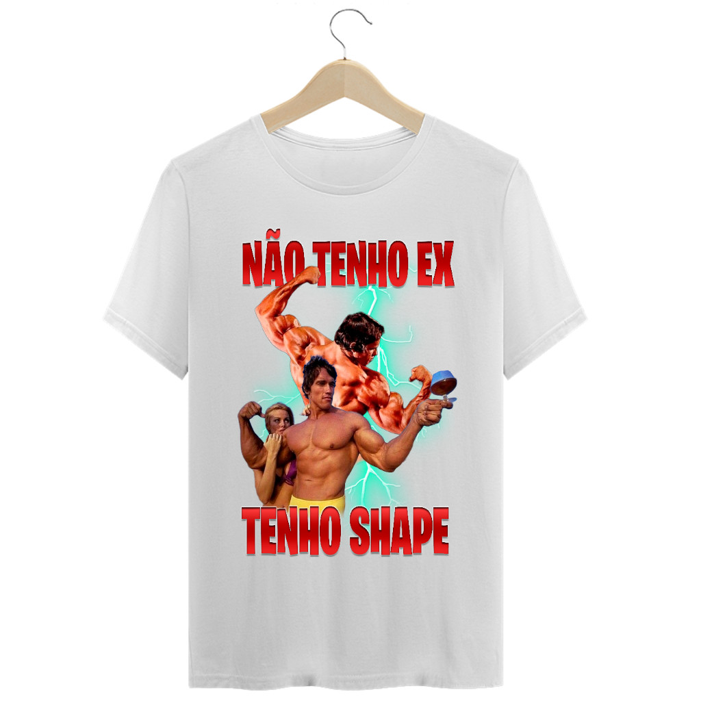 Camiseta academia Arnold - "Não tenho ex tenho shape" - Treino Musculação - Envio imediato