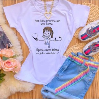 T-SHIRTS POLIÉSTER BRANCO ENFERMAGEM NEM TODA PRINCESA USA JALECO