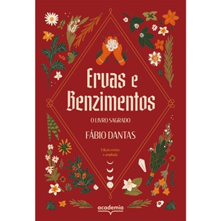 ERVAS E BENZIMENTOS - ACADEMIA