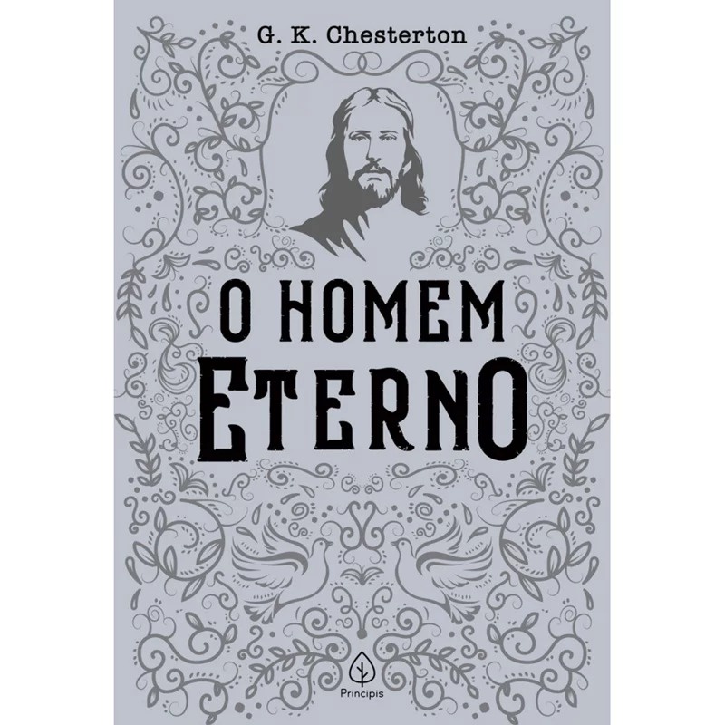 O Homem Eterno | G. K. Chesterton