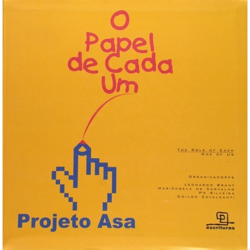 Livro: O Papel de Cada Um - Projeto Asa (Novo, Lacrado)