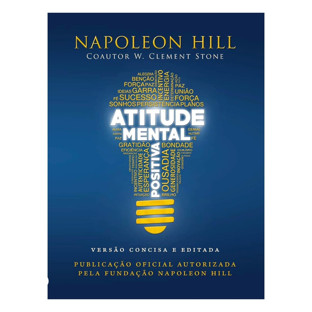 Atitude Mental Positiva - Versão de Bolso - Napoleon Hill