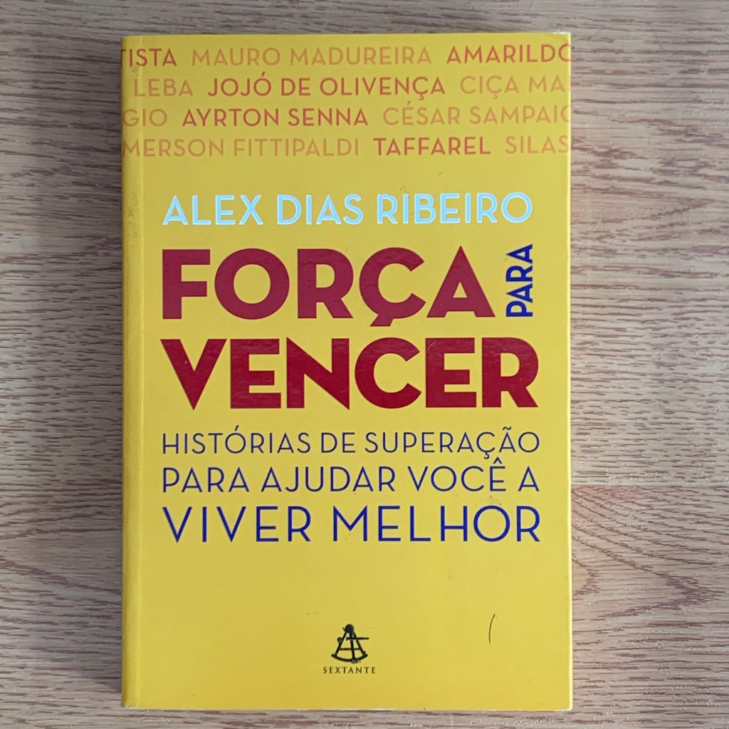LIVRO FORÇA PARA RECOMEÇAR - ALEX DIAS RIBEIRO
