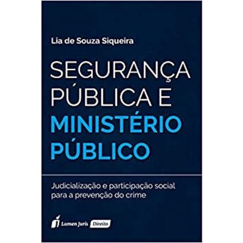 Segurança Pública e Ministério Público
