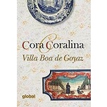 Villa Boa de Goyaz autor Cora Coralina