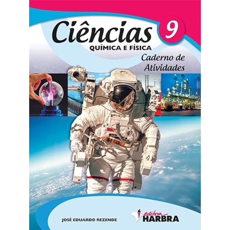 Ciências. 9º Ano - Caderno de Atividades
