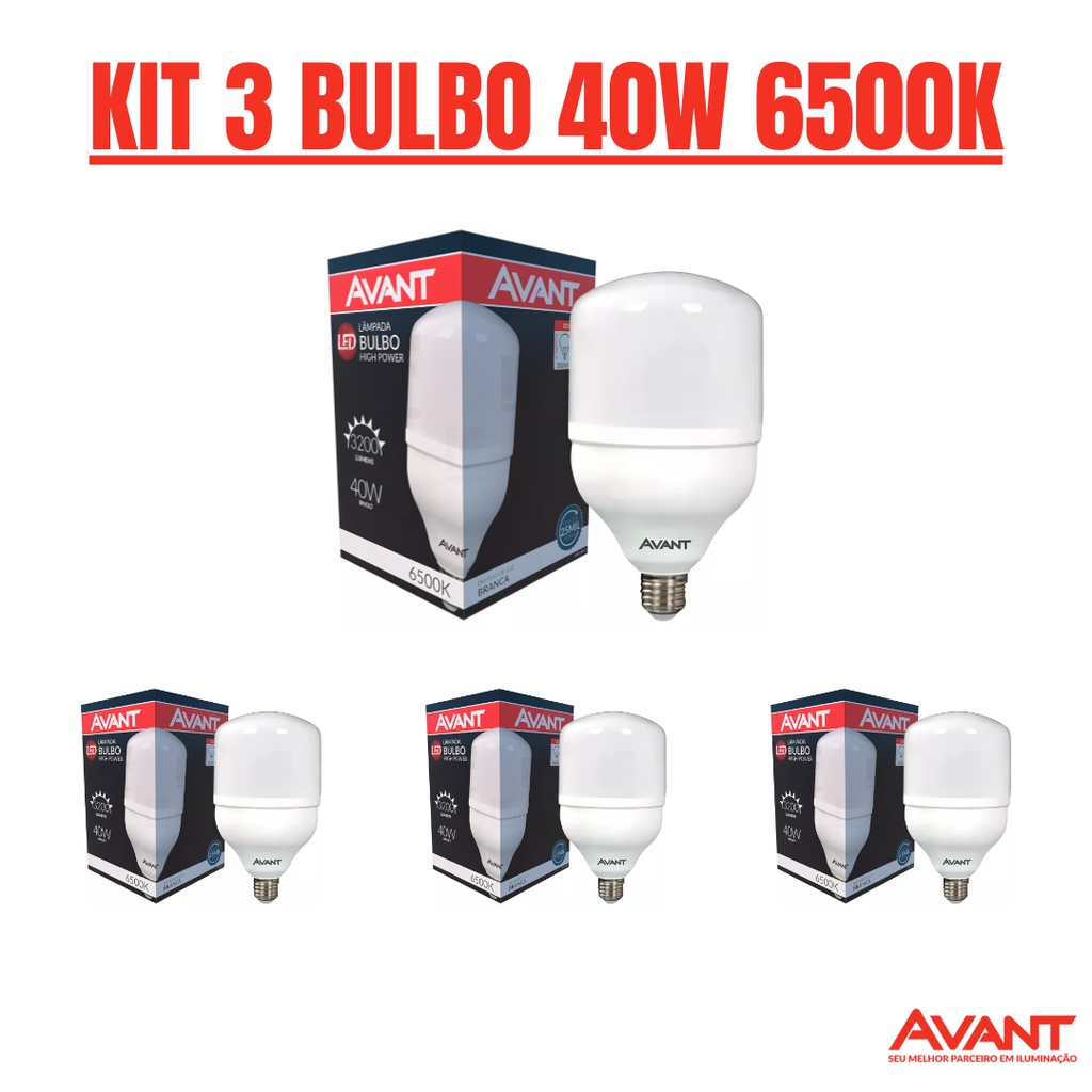 KIT 3 LÂMPADA LED BULBO 40W E27 6500K - AVANT