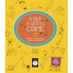 QUE A GENTE COME, O