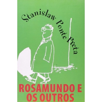 Livro Rosamundo e Outros - Série divertida e engraçada com personagens encantadores - Stanislaw Ponte Preta (Novo, Lacrado)