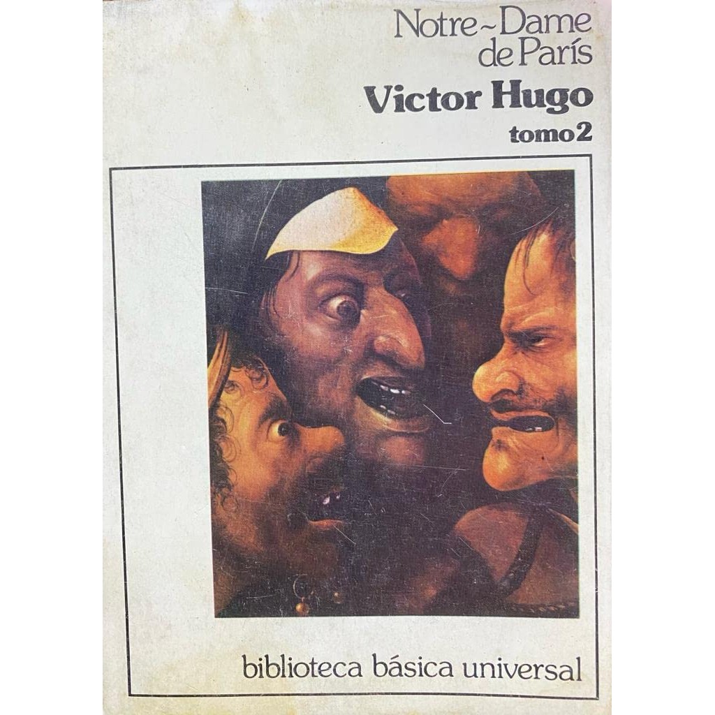 Livro: Notre-Dame de París - Tomo 2 Autor: Victor Hugo (Espanhol - Novo, Lacrado)