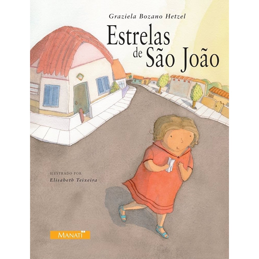 ESTRELAS DE SÃO JOÃO autor GRAZIELA BOZANO HETZEL