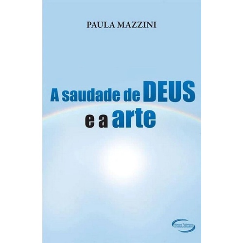 A Saudade de Deus e a Arte