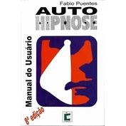 Auto Hipnose Manual do Usuario autor Puentes, Fabio