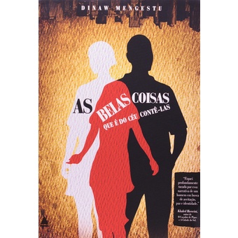 Livro As Belas Coisas Que É Do Céu Contê-las - Romance Histórico Africano (Novo, Lacrado)