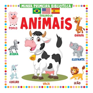 Coleção Minha Primeira Biblioteca Trilíngue - Animais em Oferta na Shopee