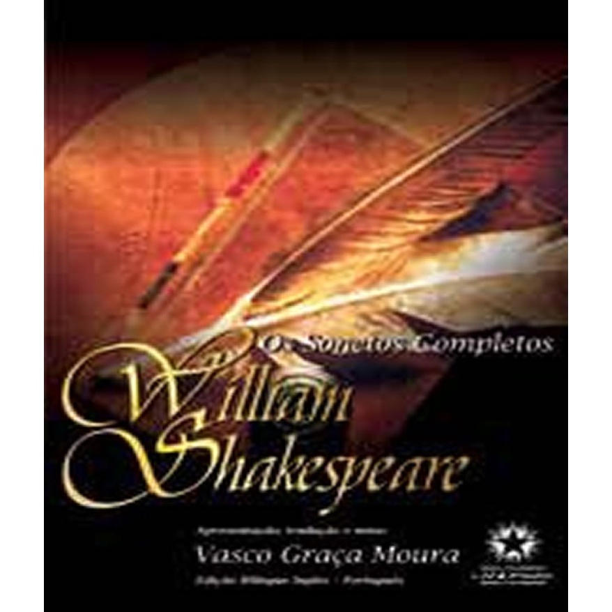 SONETOS COMPLETOS, OS   WILLIAN SHAKESPEARE   EDICAO LUXO