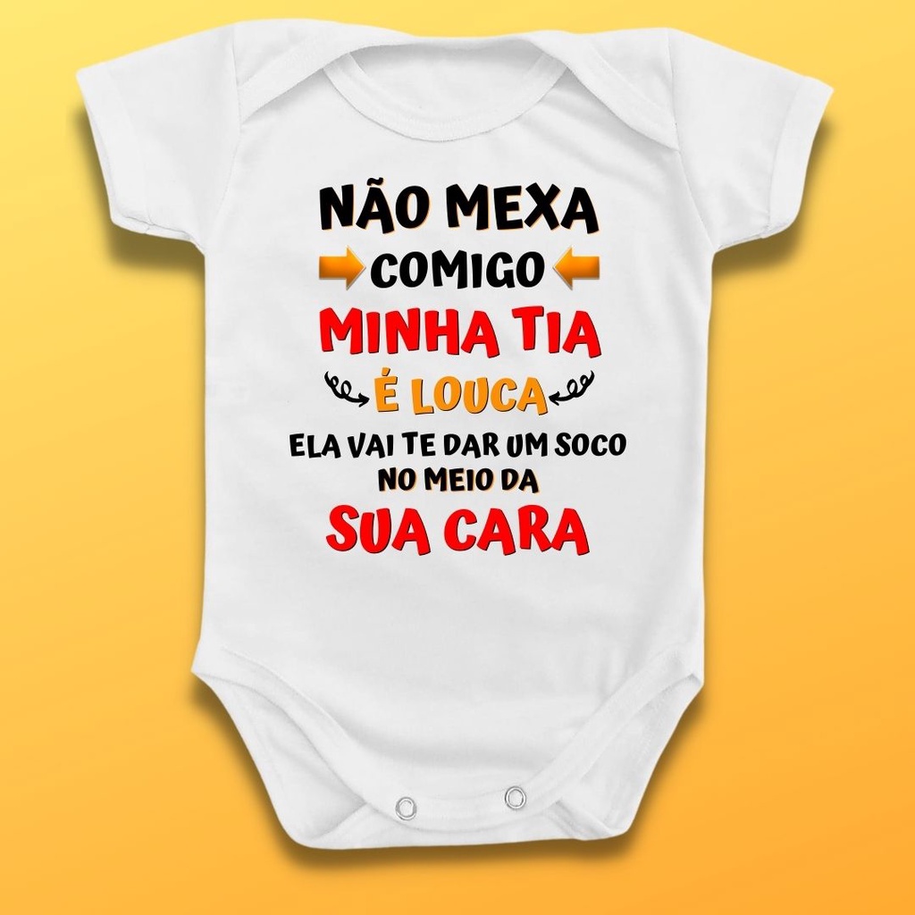 Body Bebê Não Mexa Comigo Tia Louca Soco Cara Divertido em Oferta na Shopee