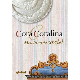 MEU LIVRO DE CORDEL autor CORA CORALINA