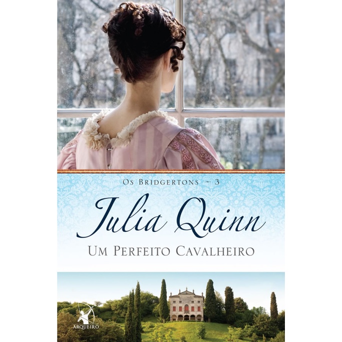 UM PERFEITO CAVALHEIRO (OS BRIDGERTONS – LIVRO 3) O LIVRO DE BENEDICT