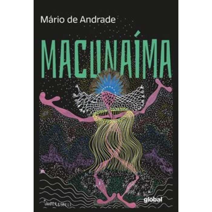 MACUNAÍMA, O HERÓI SEM NENHUM CARÁTER