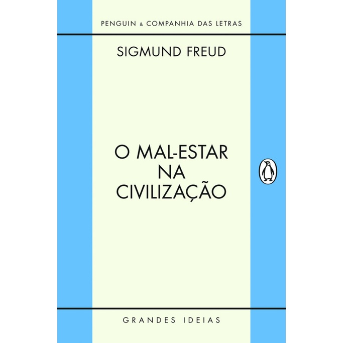 O MAL ESTAR NA CIVILIZAÇÃO - Books & Magazines