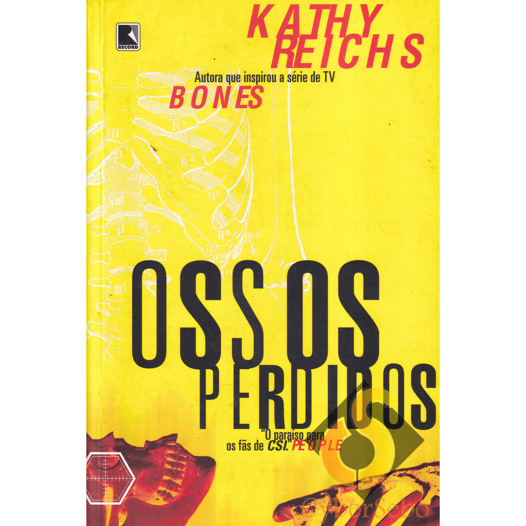 Ossos Perdidos - Kathy Reichs