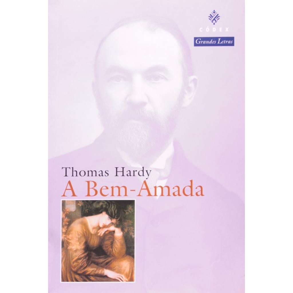 Livro: A Bem-Amada Autor: Thomas Hardy (Novo, Lacrado)