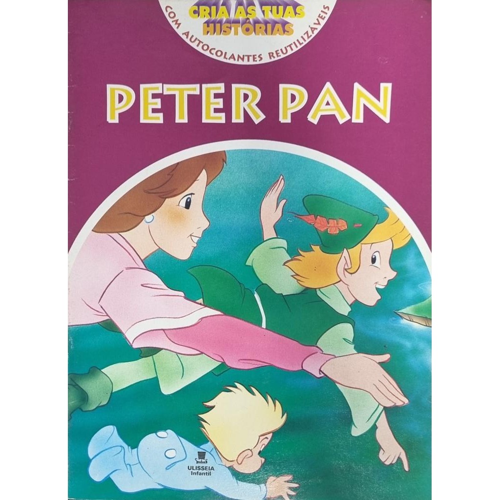 Livro: Cria as Tuas Histórias + Autocolantes reutilizáveis - Peter Pan (Outlet)
