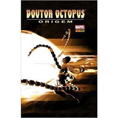 Doutor Octopus. Origem - Volume 1 de Zeb Wells