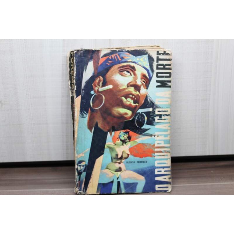 Livro O Arquipélago da Morte - Russell Foreman