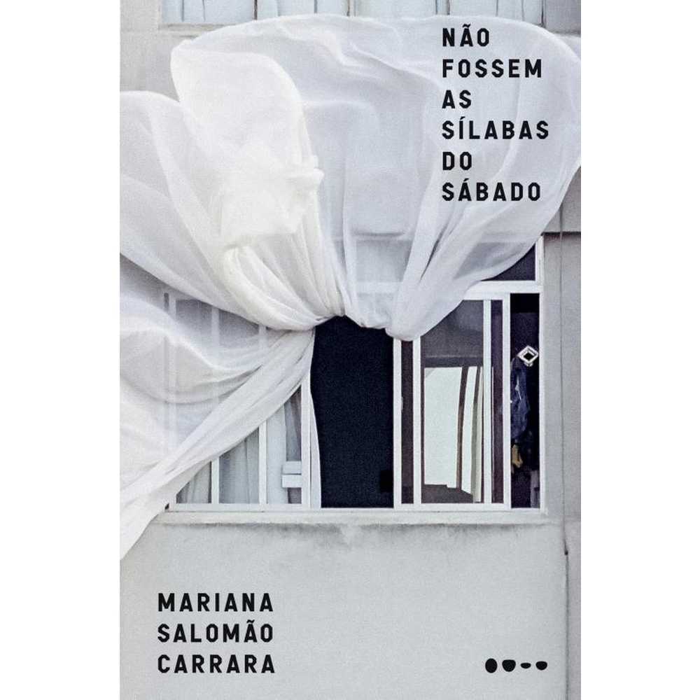 Não fossem as sílabas do sábado