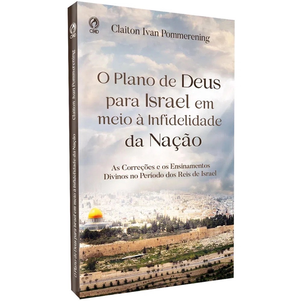 O Plano de Deus para Israel em meio à Infidelidade da Nação