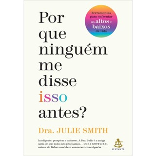 Por Que Ninguém Me Disse Isso Antes?
