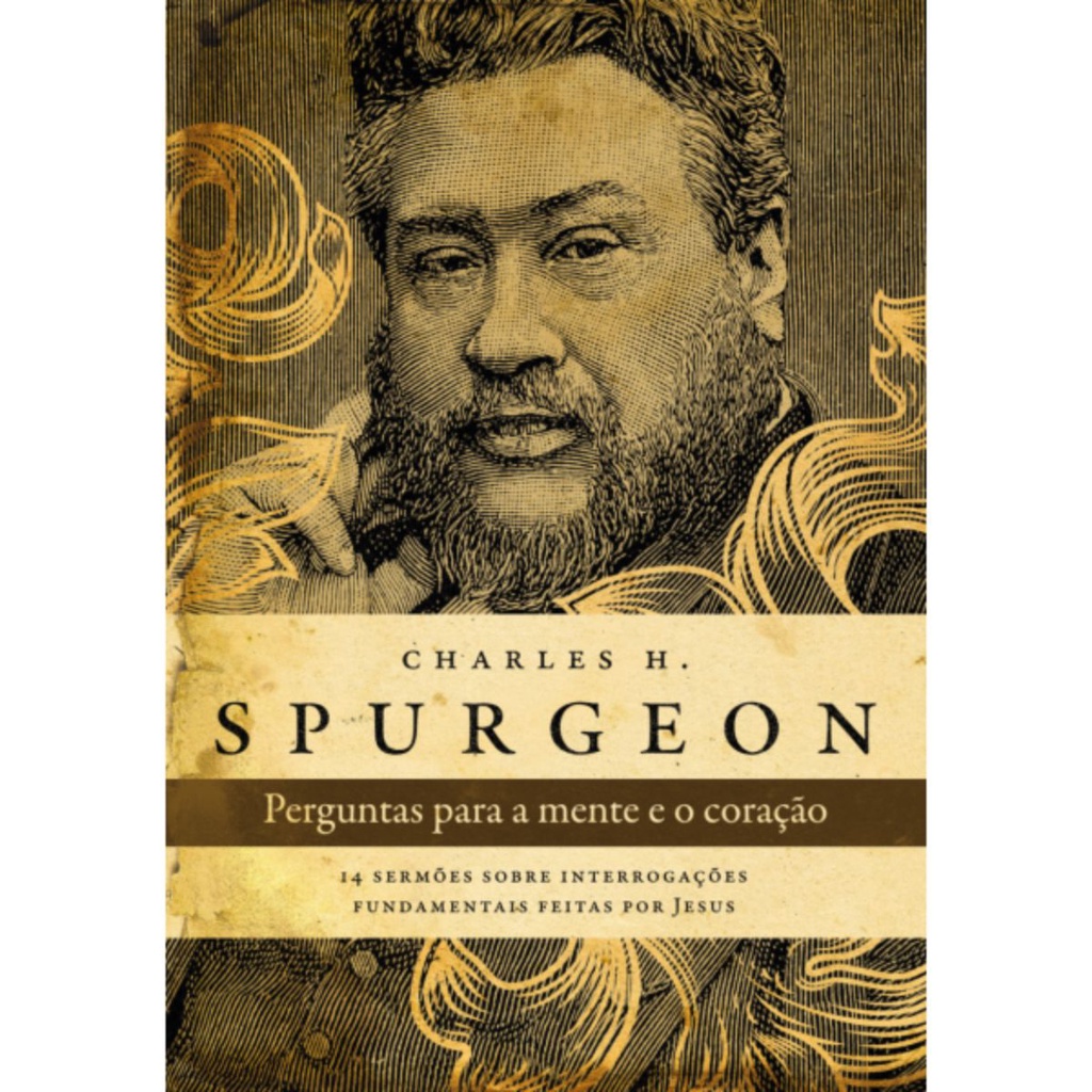 Perguntas para a mente e o coração | Charles Haddon Spurgeon em Oferta na Shopee