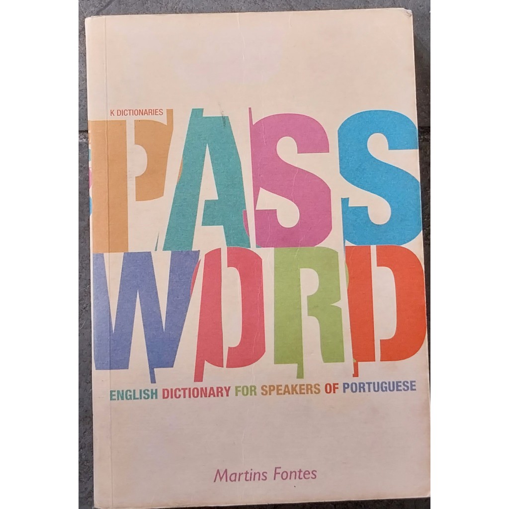 LIVRO, PASSWORD K DICTIONARIES,  ENGLISH DICTIONARY FOR SPEAKERS OS PORTUGUESE, MARTINS FONTES