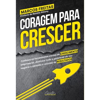 Coragem Para Crescer