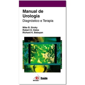 Livro MANUAL DE UROLOGIA - Diagnóstico e Terapia: Guia Completo para Médicos e Estudantes de Medicina (Novo, Lacrado)