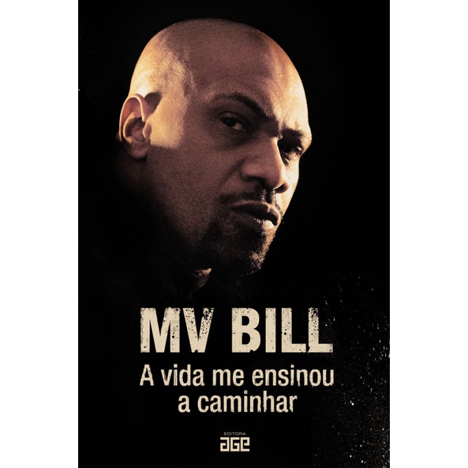 MV BILL   A VIDA ME ENSINOU A CAMINHAR - Books & Magazines